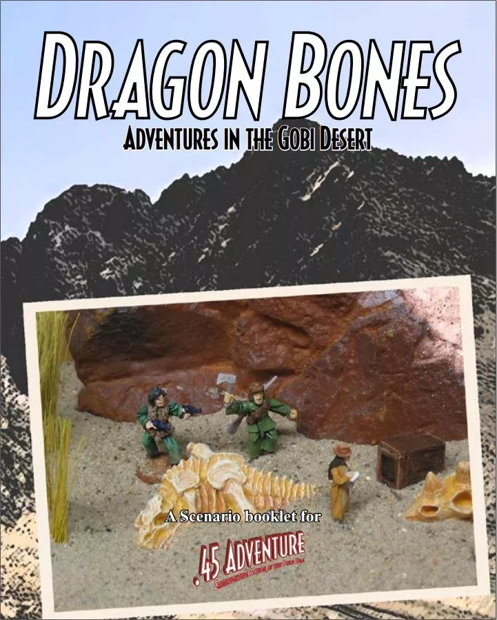 Dragon Bones: Adventures in the Gobi Desert