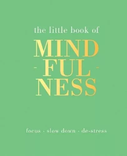 The Little Book of Mindfulness