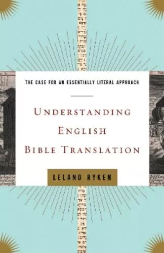 Understanding English Bible Translation