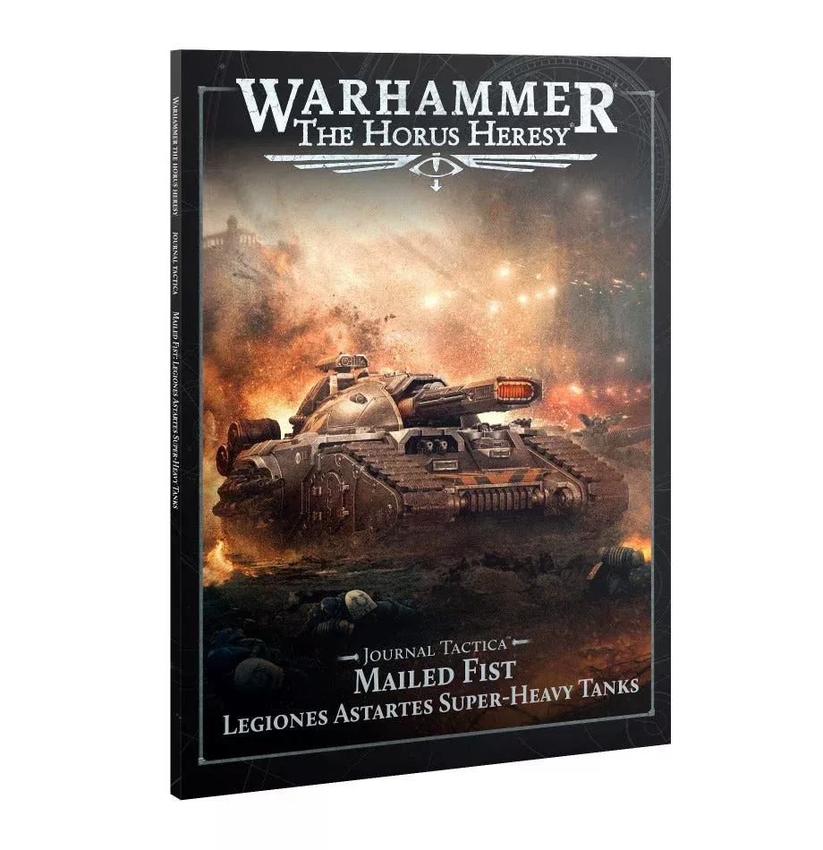 Warhammer: The Horus Heresy - Journal Tactica - Mailed Fist